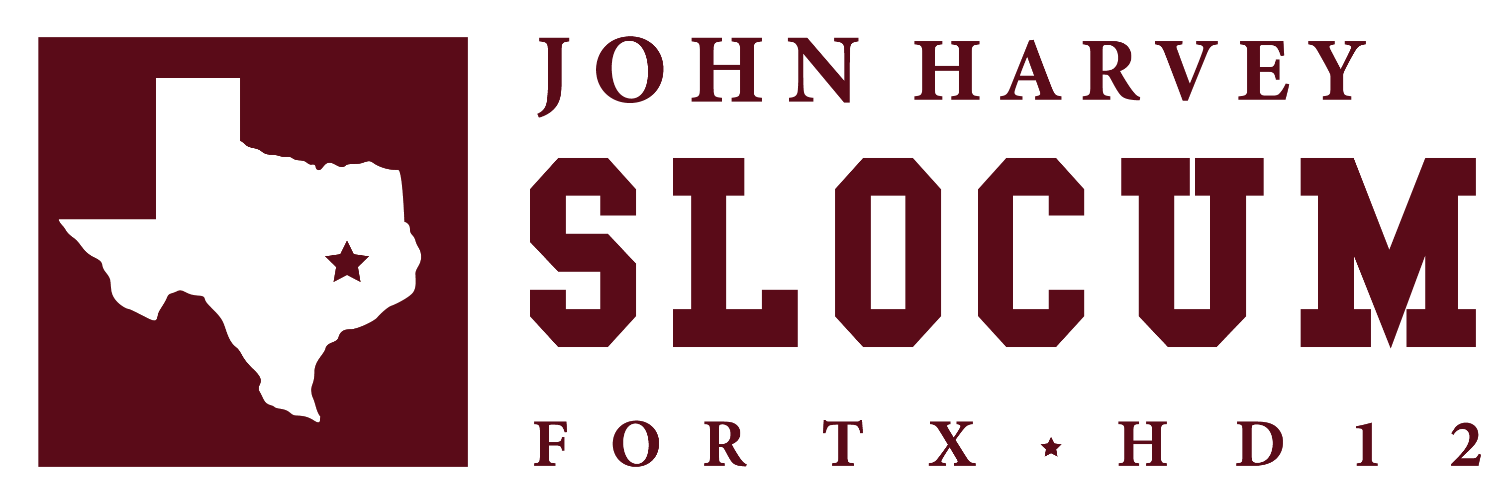 John Harvey Slocum for Texas